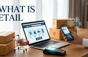 What Is Etail? Complete Guide to Electronic Retailing, How It Works, Key Benefits, and Why It Matters What Is Etail